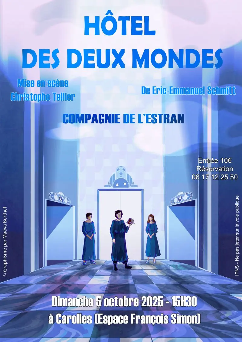 Hotel des deux mondes théâtre Carolles 2025