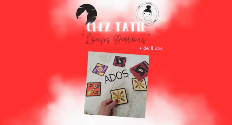 2026_Chez Tatie_Loups-Garous Ados