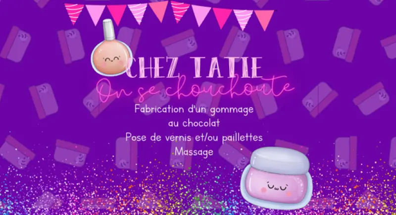 Chez Tatie_Atelier On se chouchoute