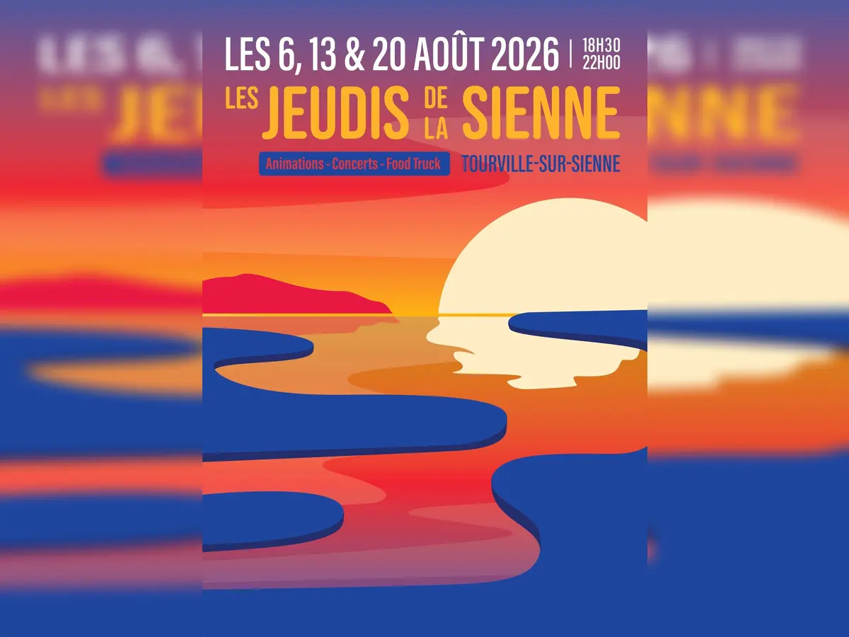 Peut être une image de texte qui dit ’LES LES6,13 6, 13 & 20 AOUT 2026 18H30 22H00 LES JEUDIS DE LA SIENNE Animations Concerts- Food FoodTruck Truck TOURVILLE-SUR-SIENNE SUR- SIENNE’ (1)