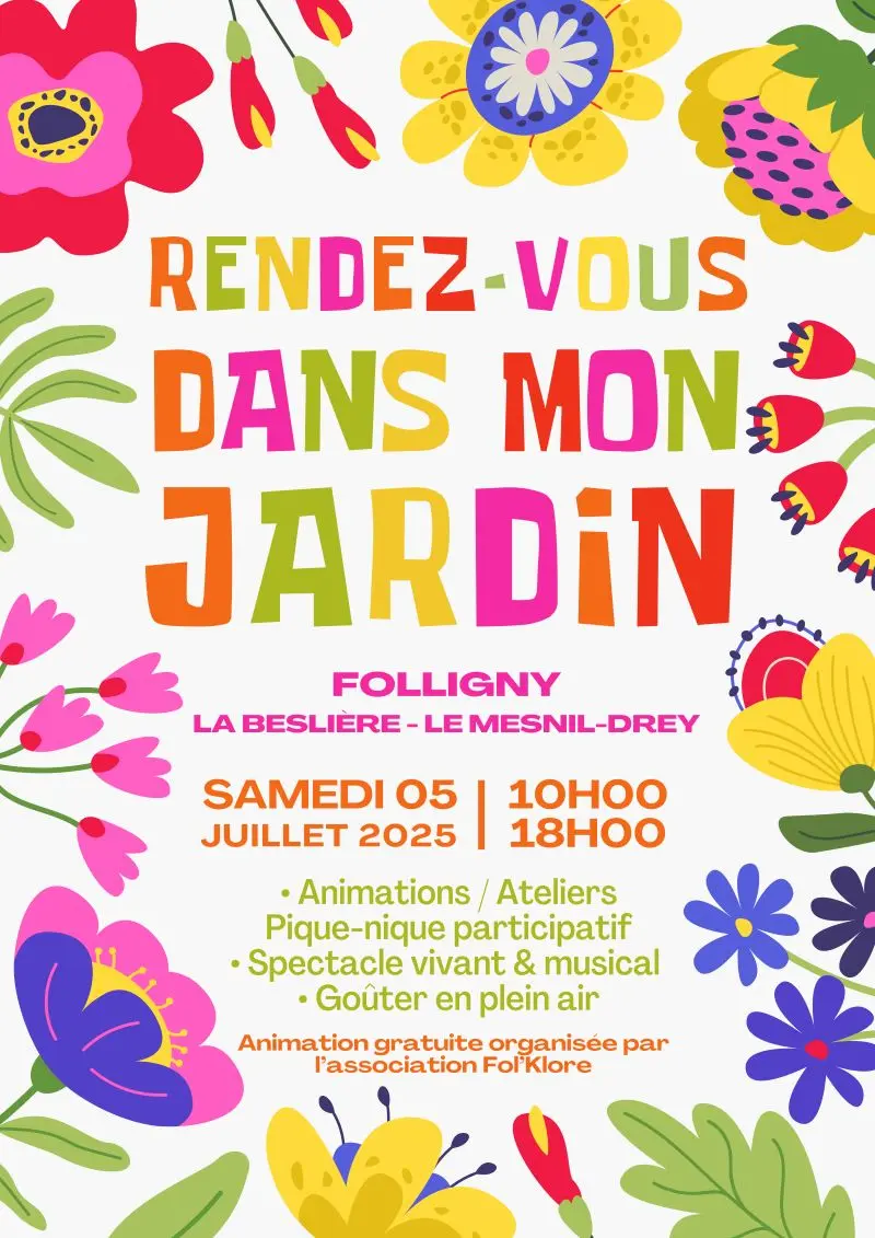 Rendez-vous dans mon jardin Fol'Klore 2025