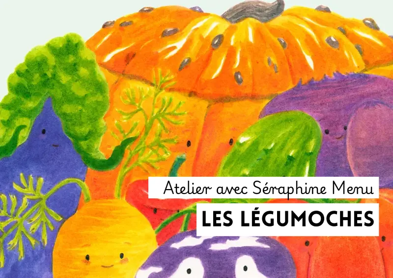Séraphine Menu - Les légumoches 2025