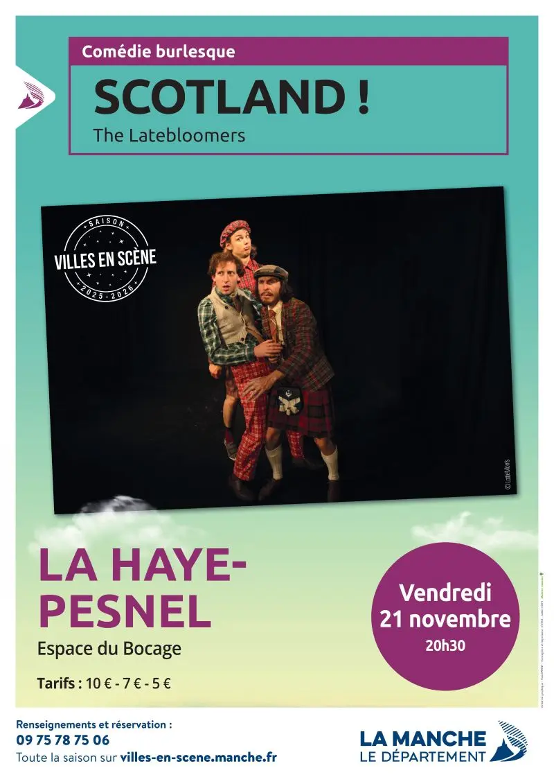 Spectacle Scotland LA HAYE PESNEL Villes en Scène 2025 2026