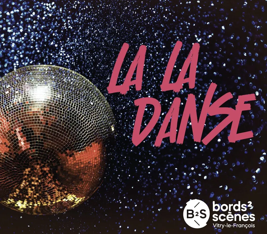 LA LA DANSE B2S