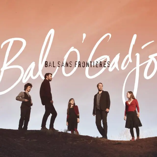 BAL O’GADJO B2S