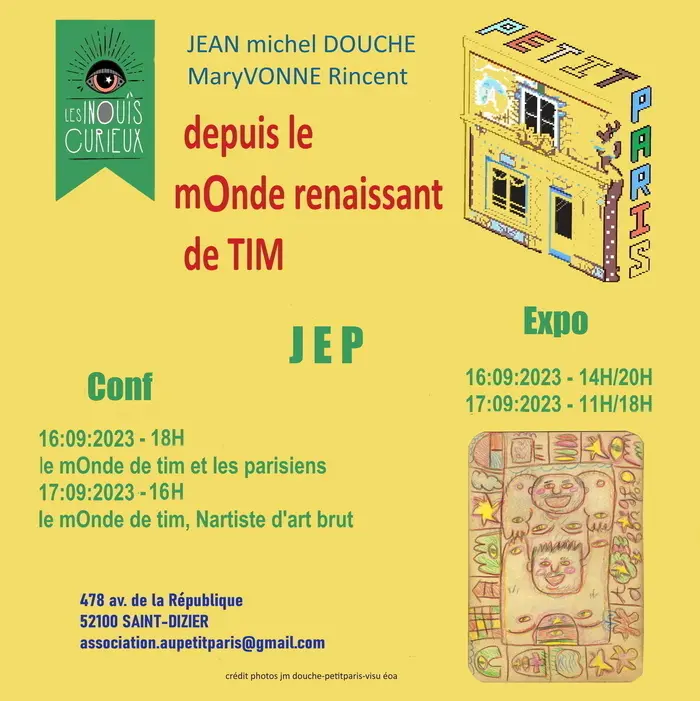 Association Au Petit Paris; Les Inouïs Curieux