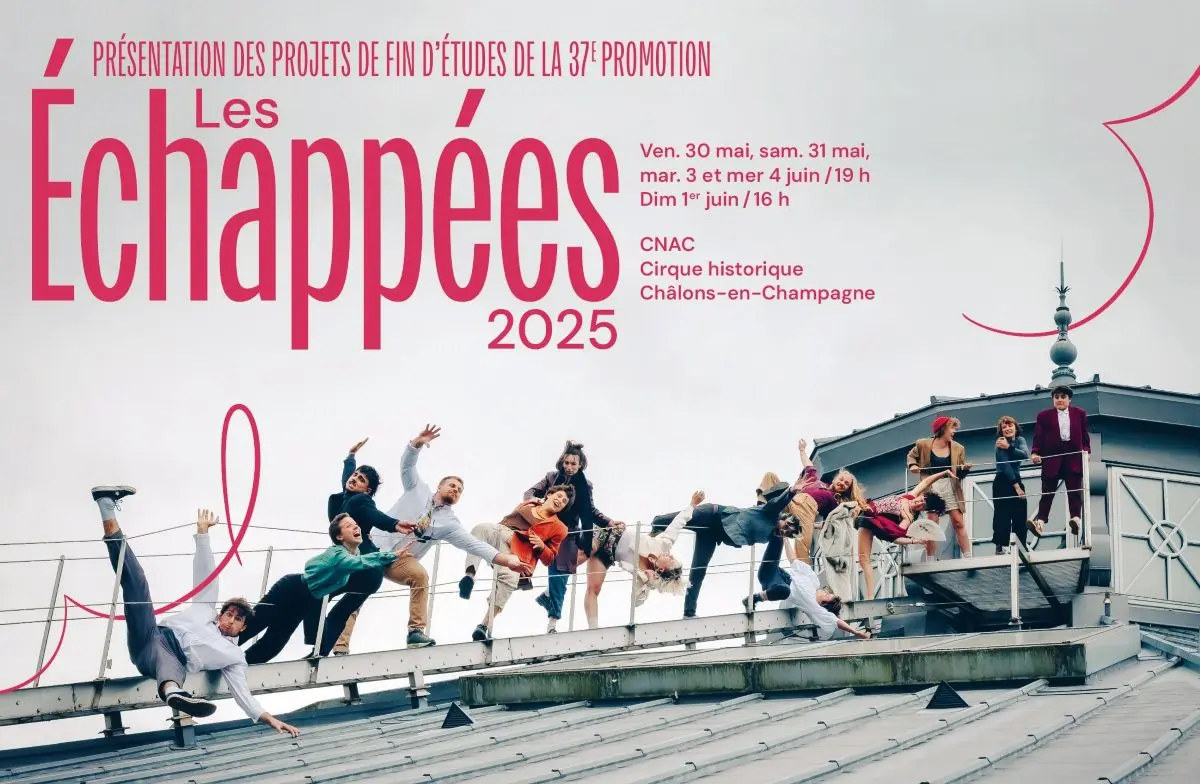 echappees-centre-national-des-arts-du-cirque-chalons