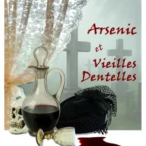 Arsenic et vieilles dentelles