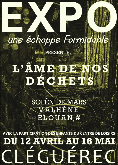 Expo l'âme de nos déchets