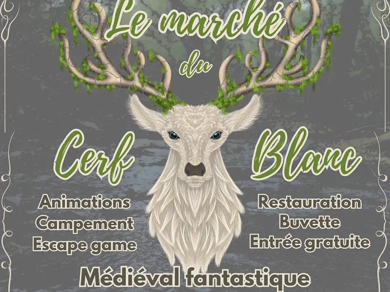 Marché - fantastique - Cerf - Blanc - Cruguel - Josselin - Brocéliande