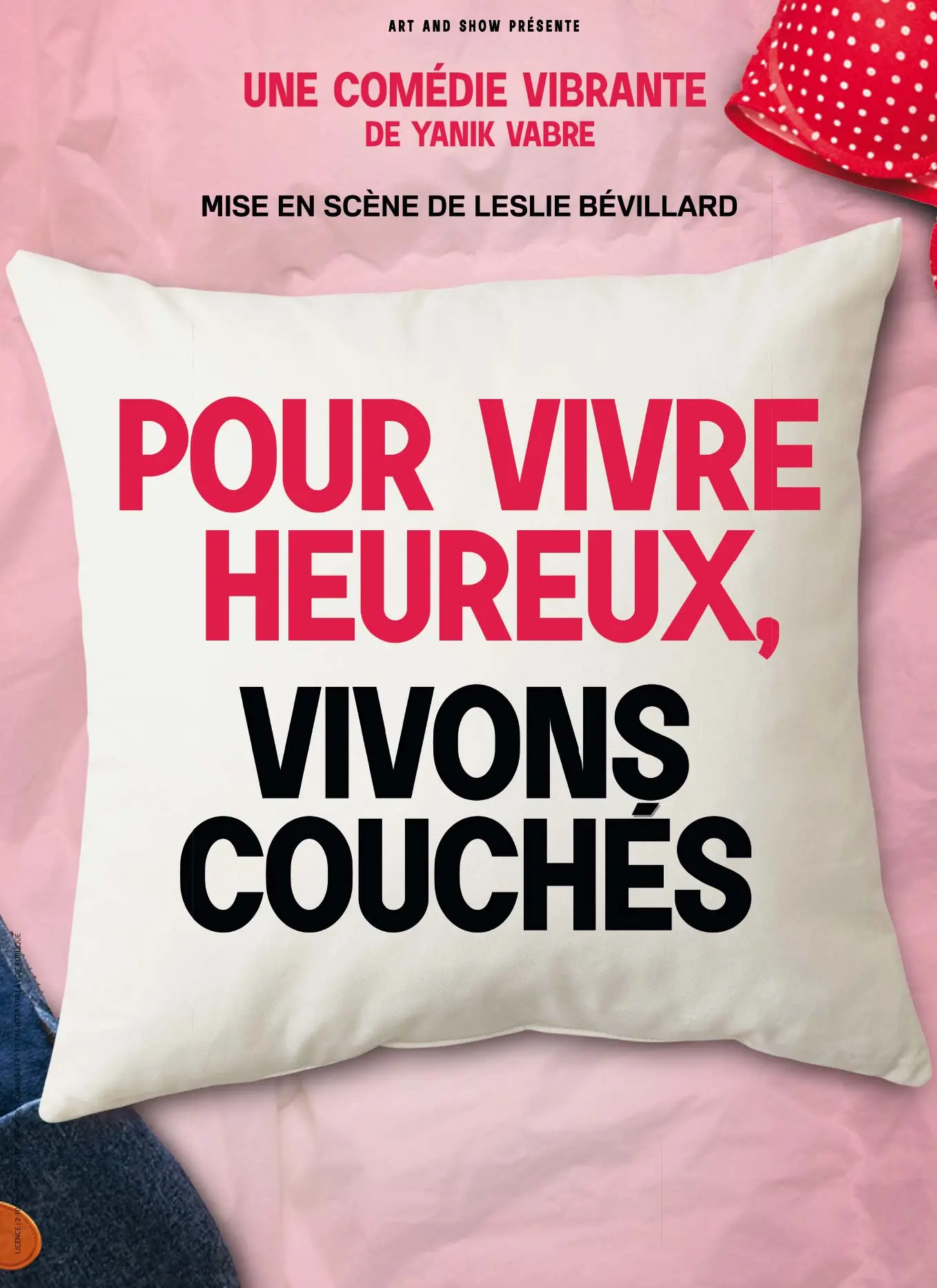 Affiche Pour vivre heureux vivons couchés