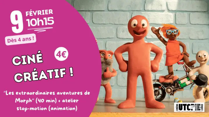 09-02-2025-Ciné créatif Les extraordinaires aventures de Morph-ciné utopie_Ste-Livrade