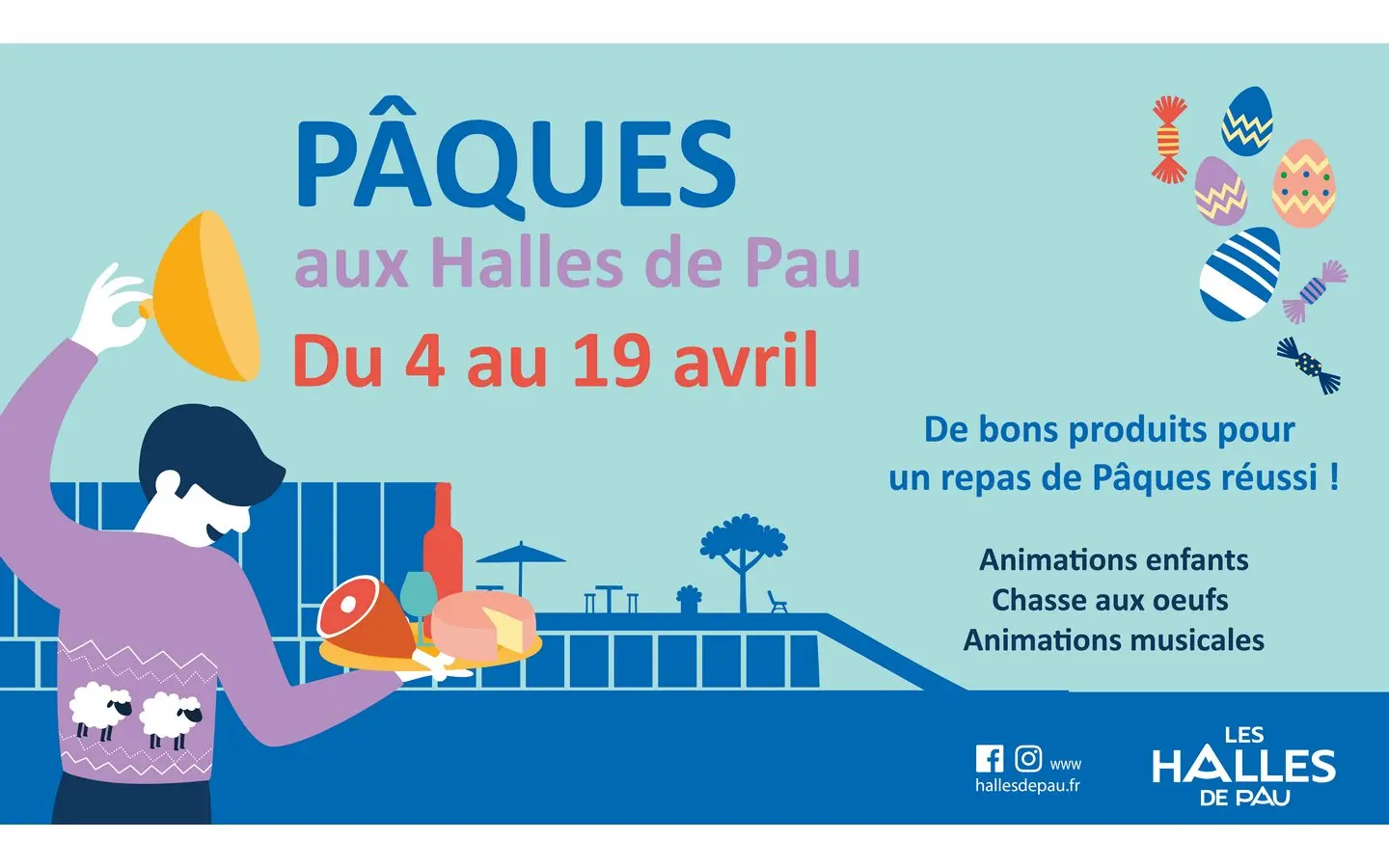 Pâques aux Halles de Pau