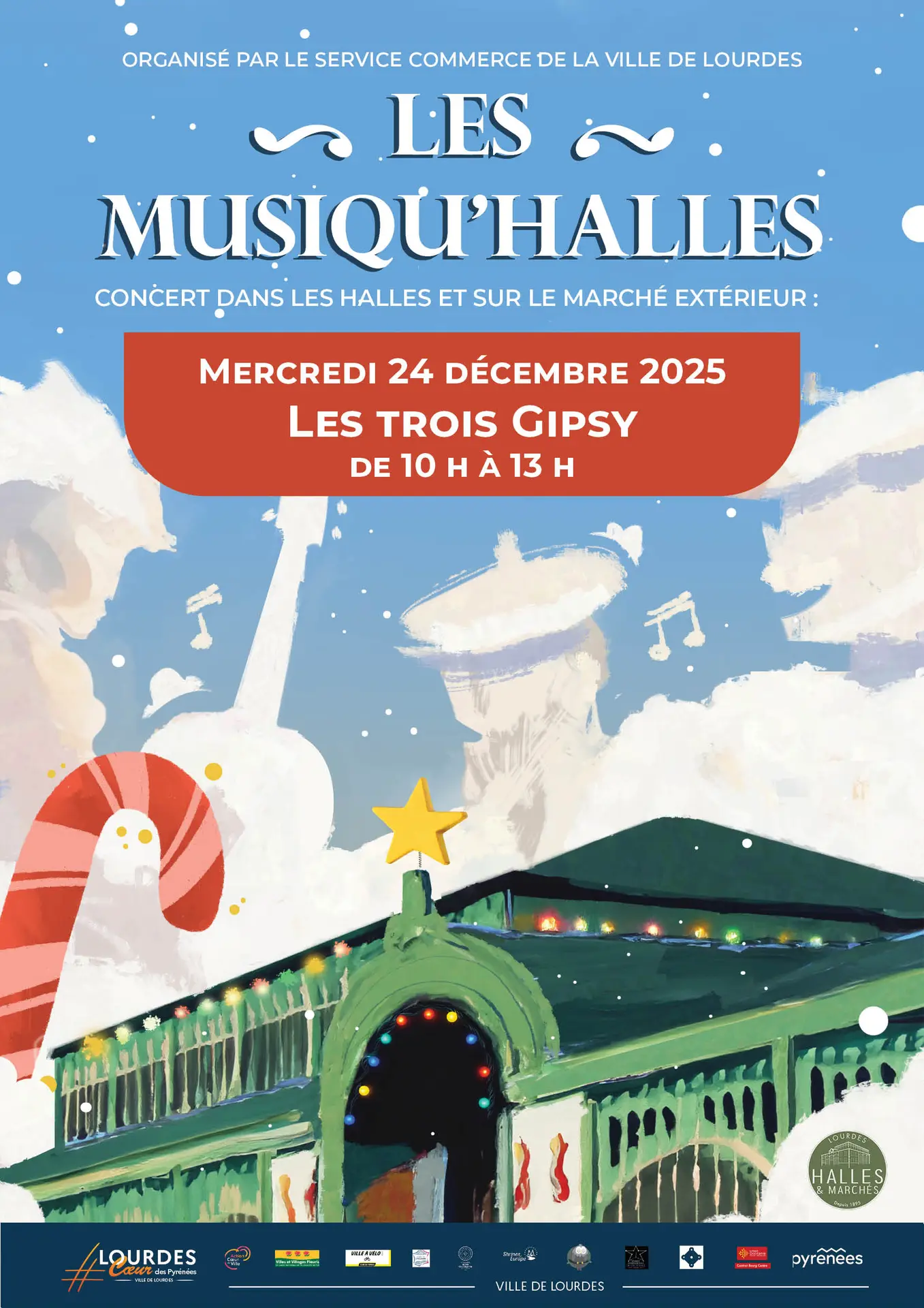 Lourdes marchés halles musiqu'halles de Noël 24 décembre 2025