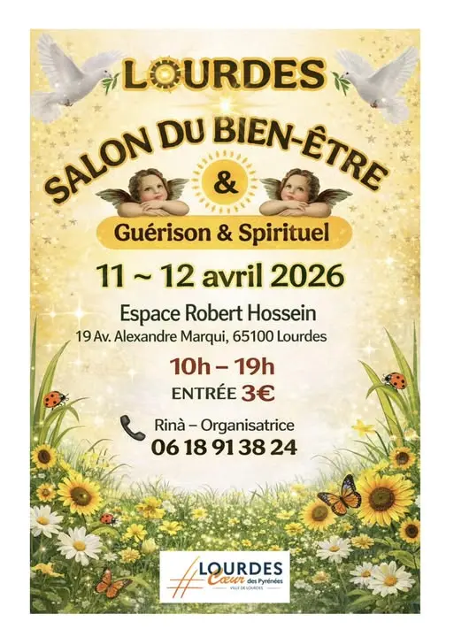 Salon bien être Lourdes ERH 11 et 12 avril 2026