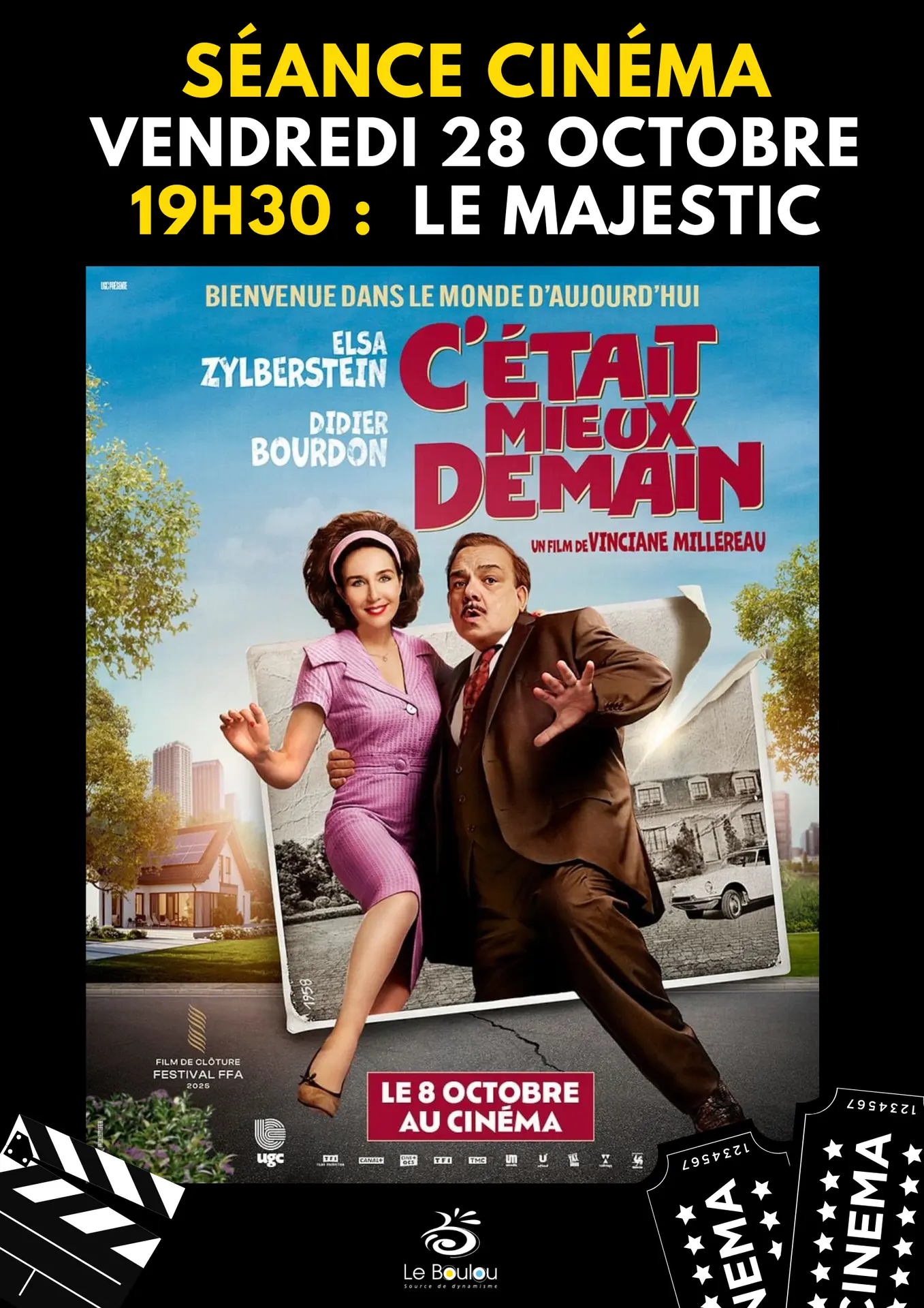 Cinéma - Vendredi 28 NOV -C'ETAIT MIEUX DEMAIN