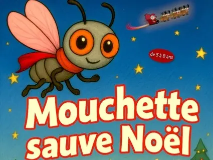 Mouchette sauve Noël