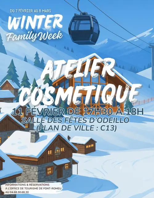 WINTER FAMILY WEEK - ATELIER COSMETIQUE - 11 Février