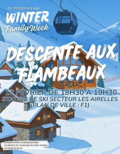 WINTER FAMILY WEEK - DESCENTE AUX FLAMBEAUX