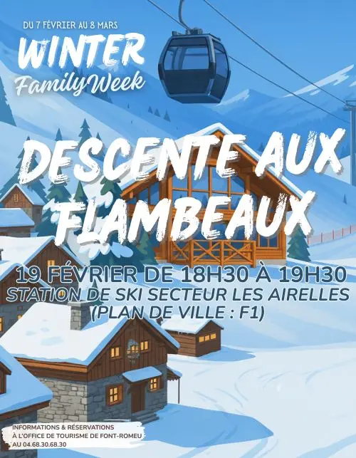 WINTER FAMILY WEEK - DESCENTE AUX FLAMBEAUX