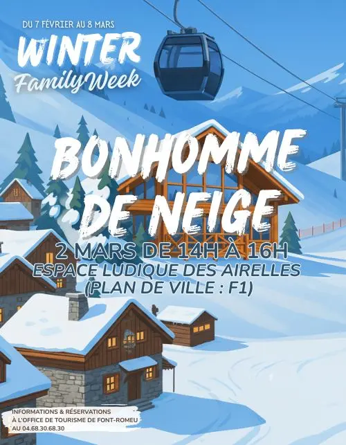WINTER FAMILY WEEK - BONHOMME DE NEIGE - 2 Mars