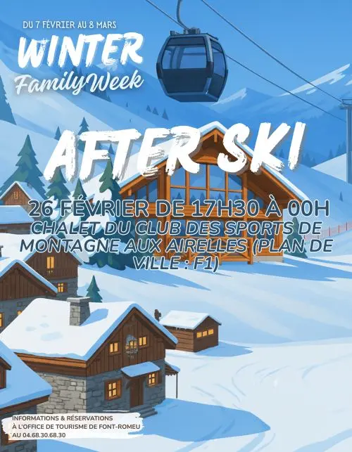 WINTER FAMILY WEEK - AFTER SKI
