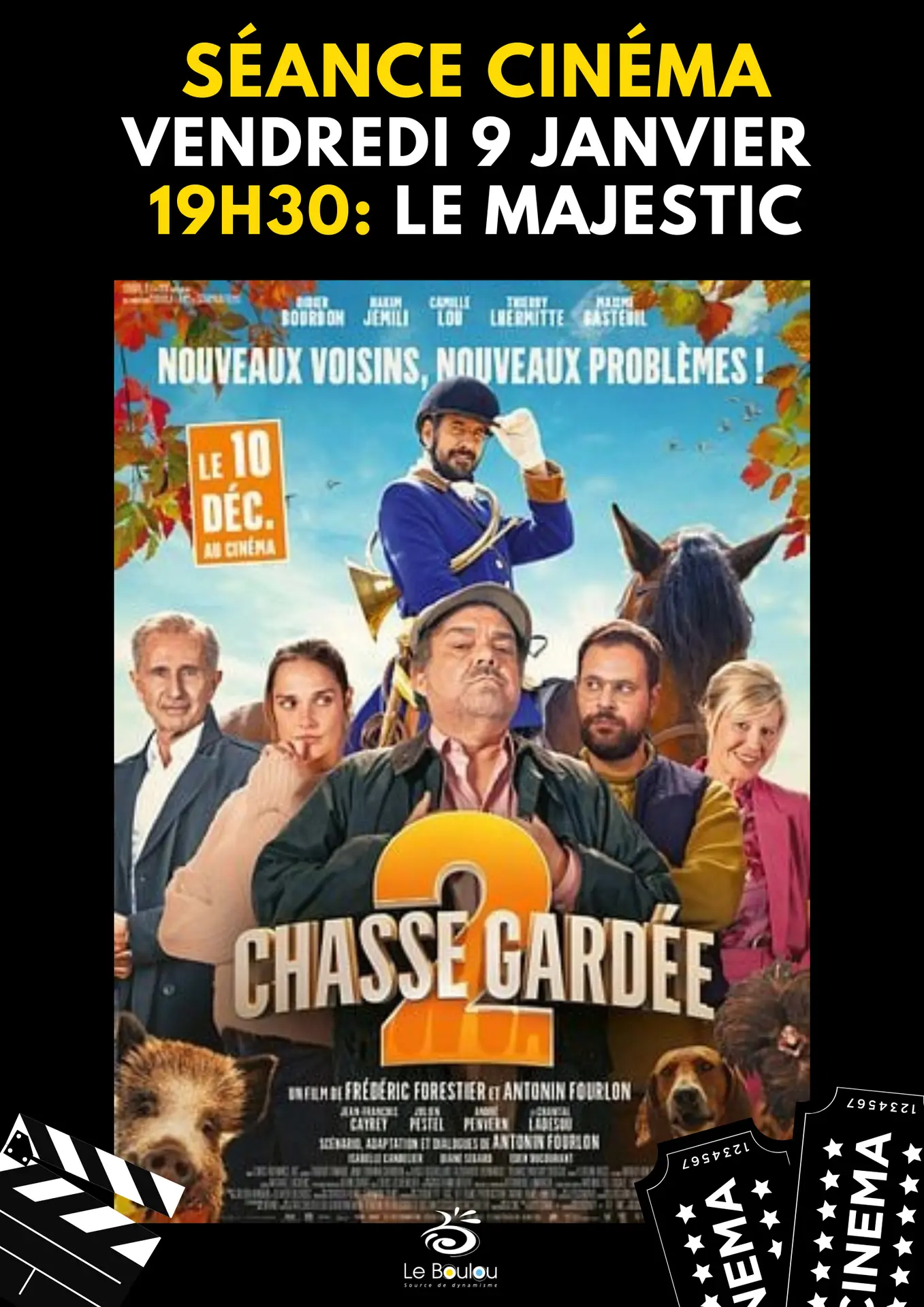 AFFICHE CINEMA LE BOULOU - Séance CHASSE GARDEE 2 9 01 2026 PL