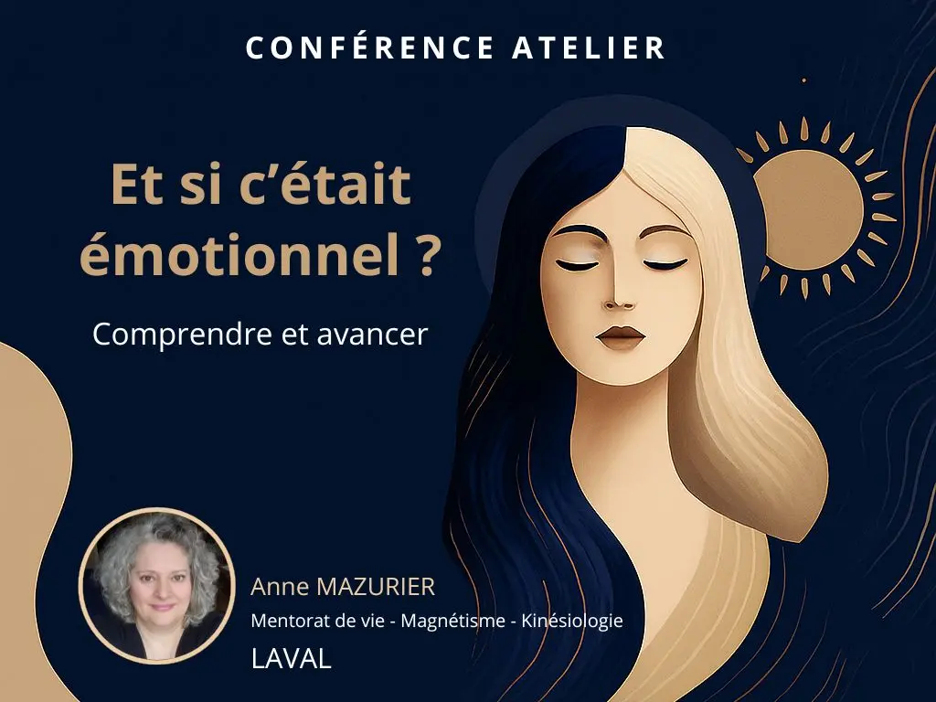 Et si c'était émotionnel ?