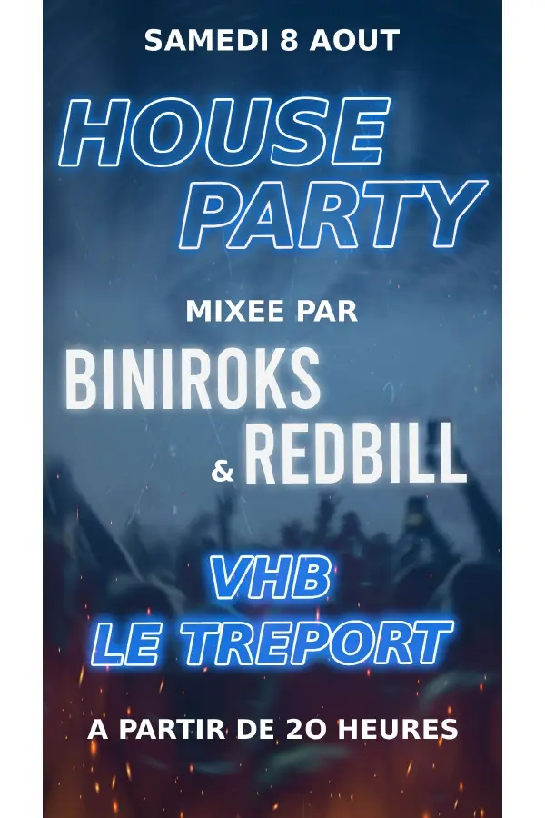 080826 - LE TREPORT - House party