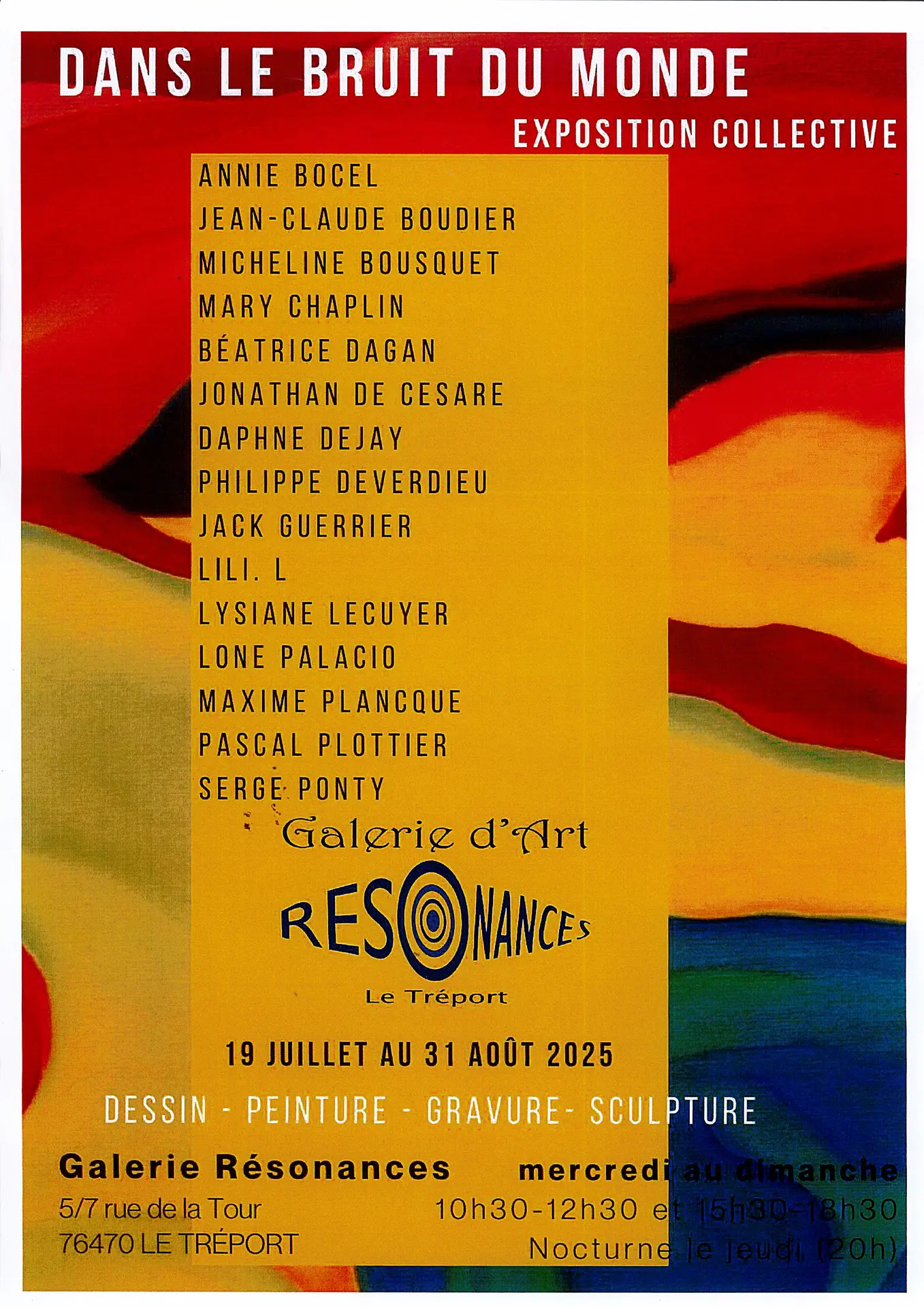 083125 - LE TREPORT - GALERIE RESONANCES - DANS LE BRUIT DU MONDE