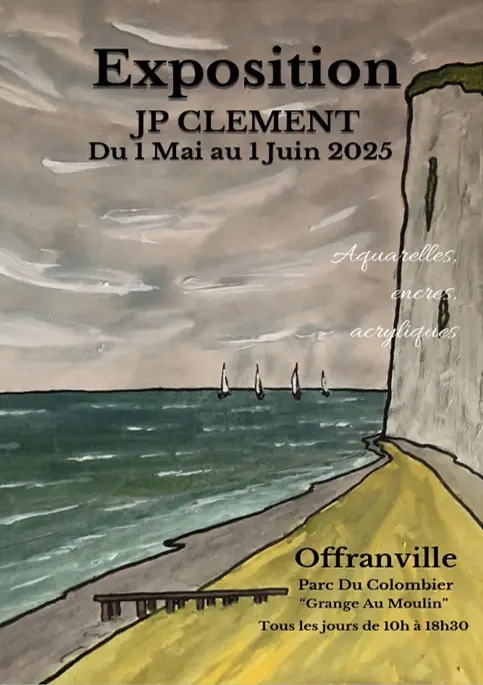 20250501_AFFICHE_Exposition_Offranville_JP_Clement