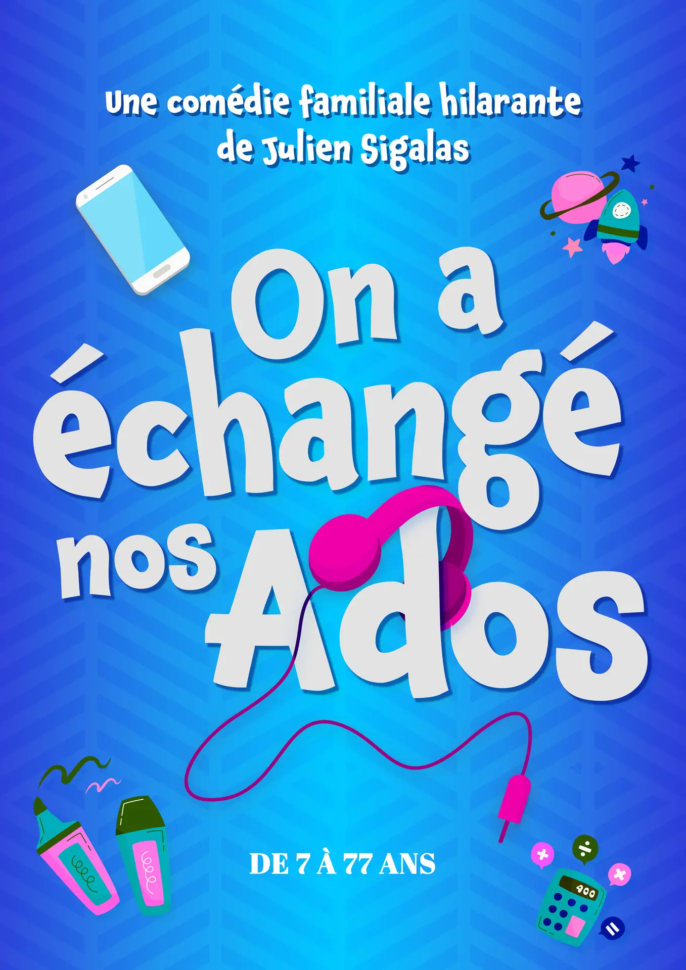 2025_AFFICHE_Théâtre_Offranville_On_a_Echangé_nos_Ados