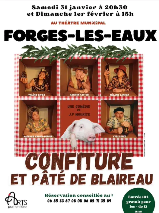 Théatre Confiture et pâté de blaireau - Forges-les-Eaux