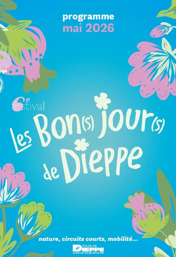 Bon(s) jour(s) de Dieppe