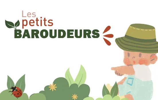 Les petits baroudeurs