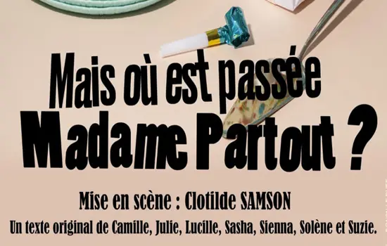 Mais où est donc passée Madame Partout