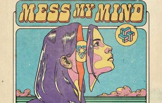 Mess My Mind 2026