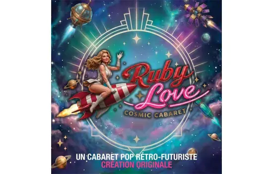 Ruby Love - Cosmic Cabaret