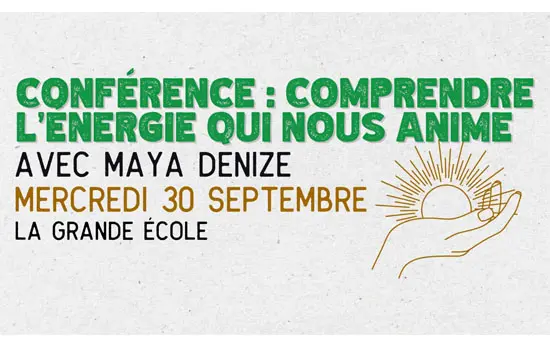 Conférence :  comprendre l'énergie qui nous anime