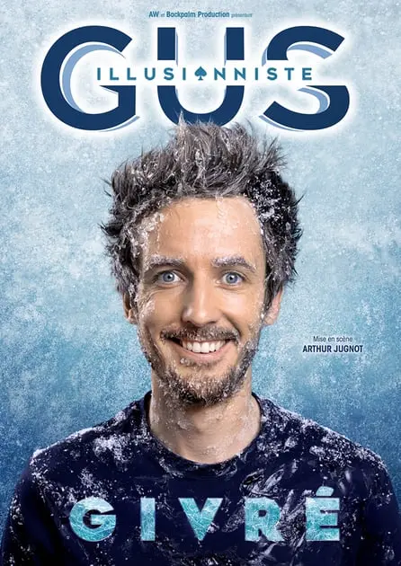 Spectacle Gus illusionniste, forges-les-Eaux