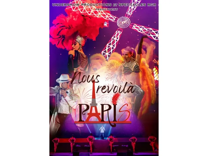 Yvetot_SpectacleMusicalNousRevoilaParis©SpectaclesRGR-2025