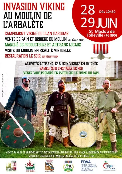 Invasion viking - Moulin de L'Arbalète