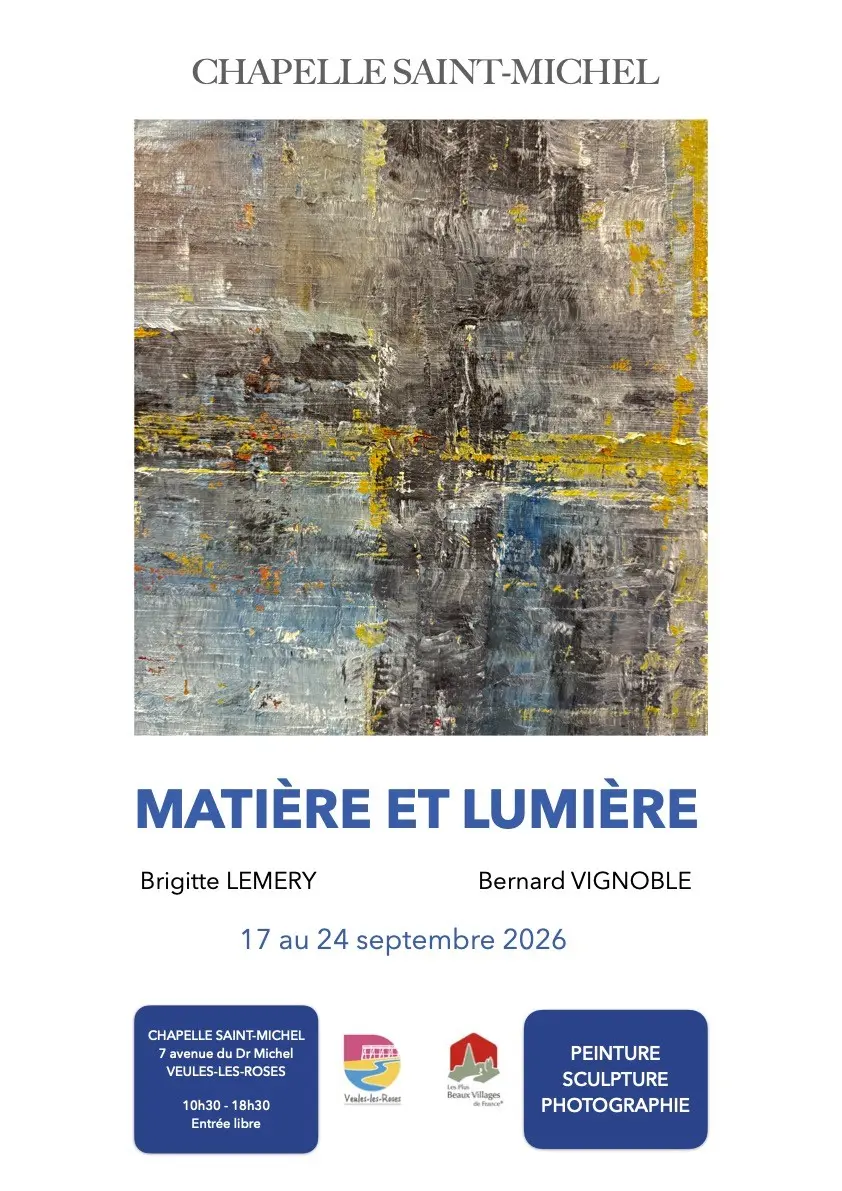 Exposition Matière et Lumière- Veules-les-Roses