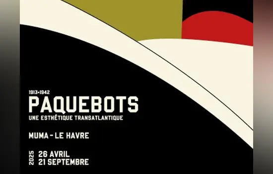 Affiche - Exposition - Paquebots 1913-1942, une esthétique transatlantique