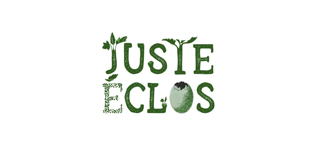 juste eclos