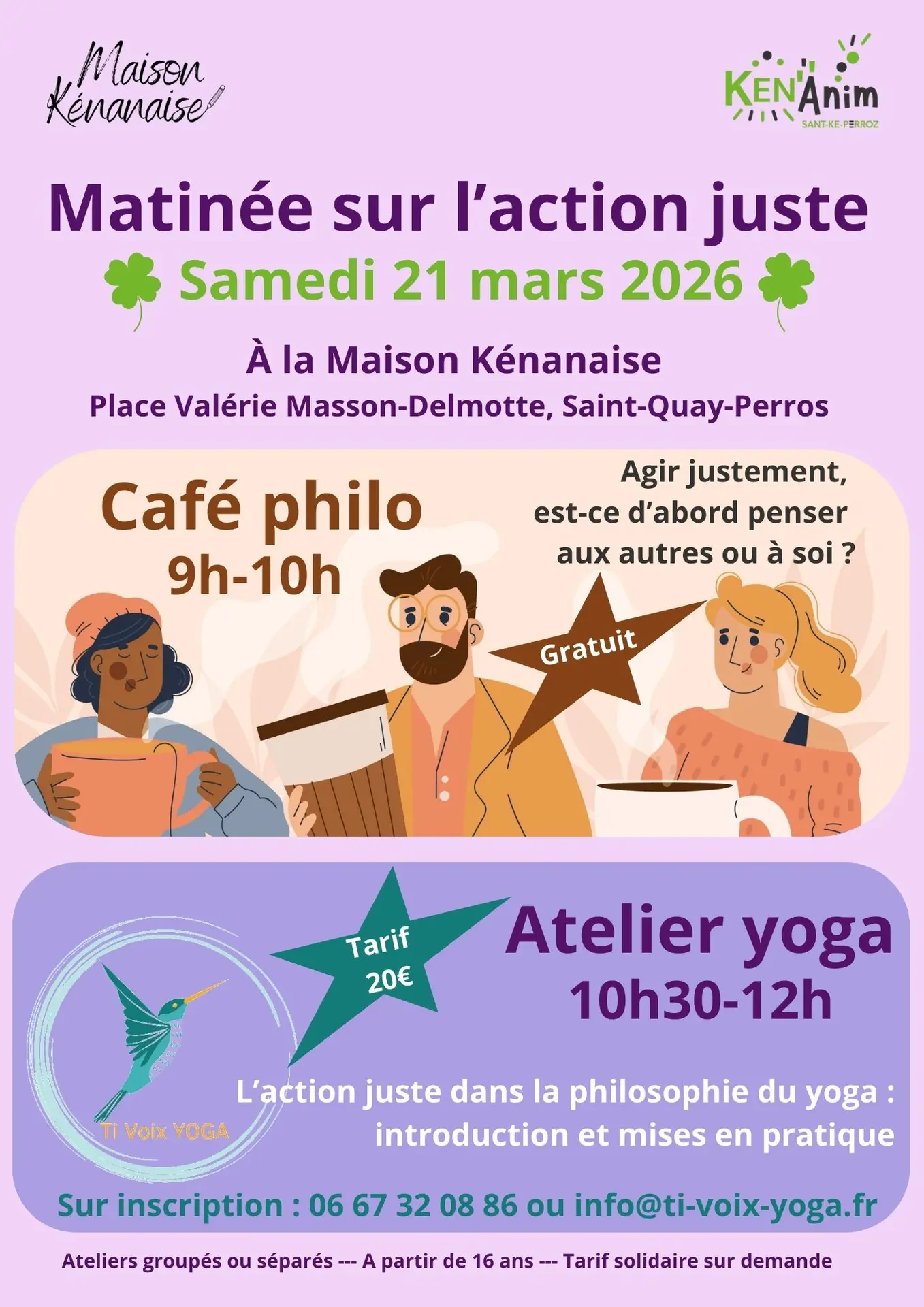 Matinée action juste