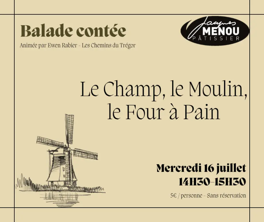 Balade contée: Le Champ, le Moulin, le Four à Pain