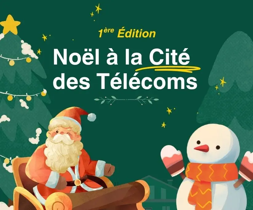 Noël à la Cité des Télécoms