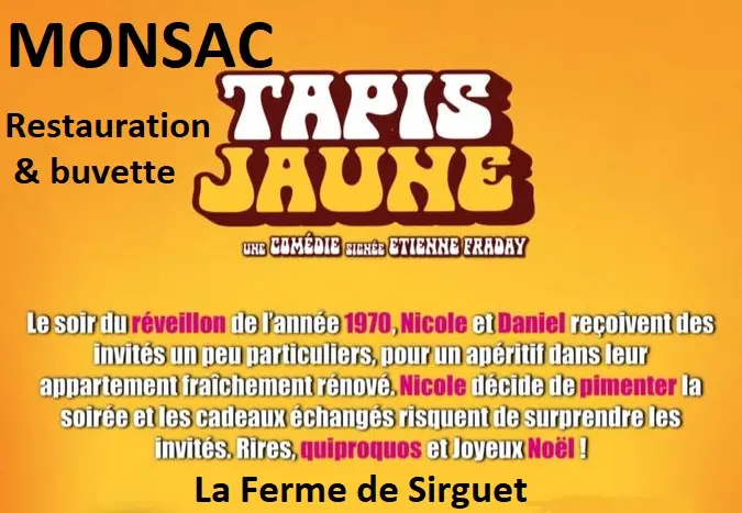 Théatre Tapis Jaune la Ferme de Sirguet
