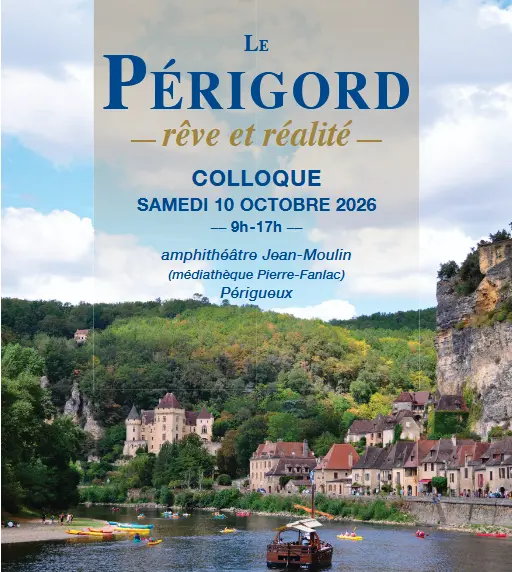 10.10.2026 le Périgord, rêve et réalité